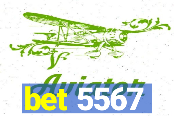 bet 5567